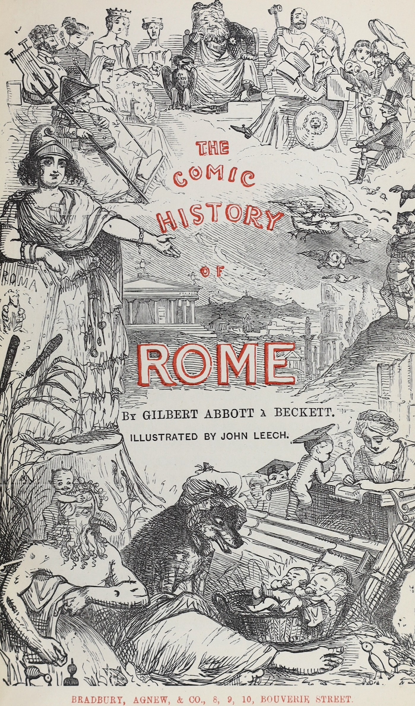 A’ Beckett, Gilbert Abbott - The Comic History of Rome, illustrated by John Leech, 8vo, red straight grained morocco gilt, with 10 hand-coloured plates, Bradbury, Agnew & Co., London, c.1880, uniformly bound with The Com